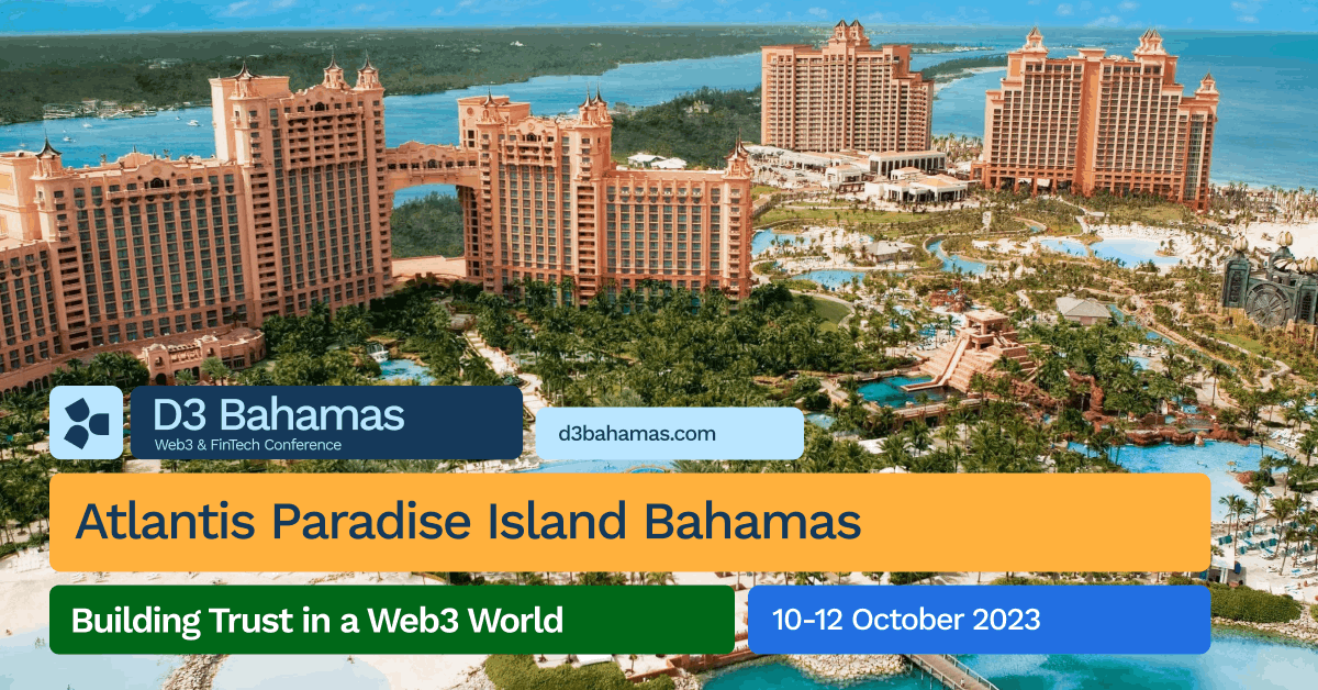 Conferencia D3 Bahamas de Web3 y FinTech